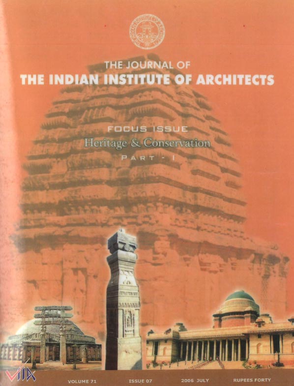 The Journal of the Indian Institute of Architects - July 2006. Vol 71 Issue 7.